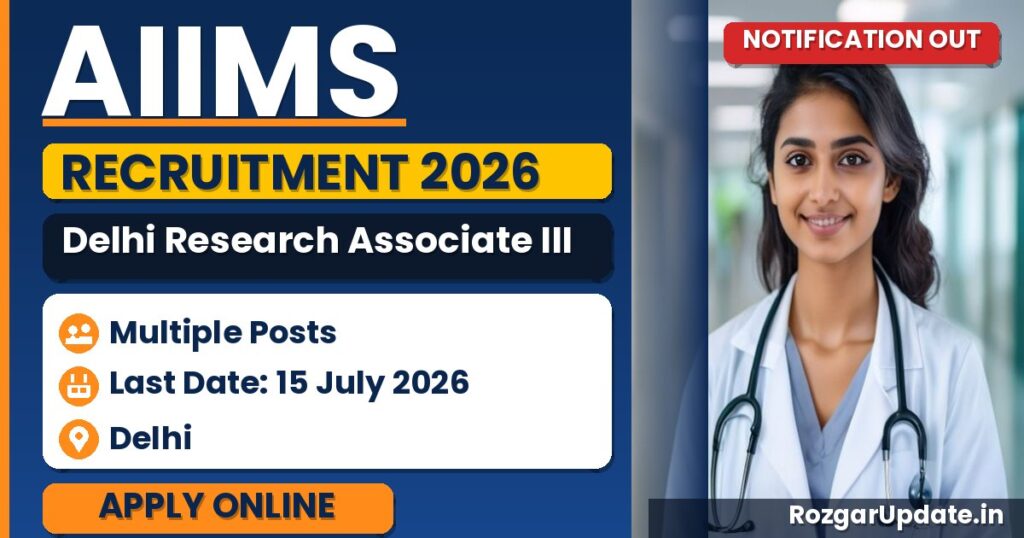 AIIMS Delhi Research Associate III Recruitment 2026 - banner image