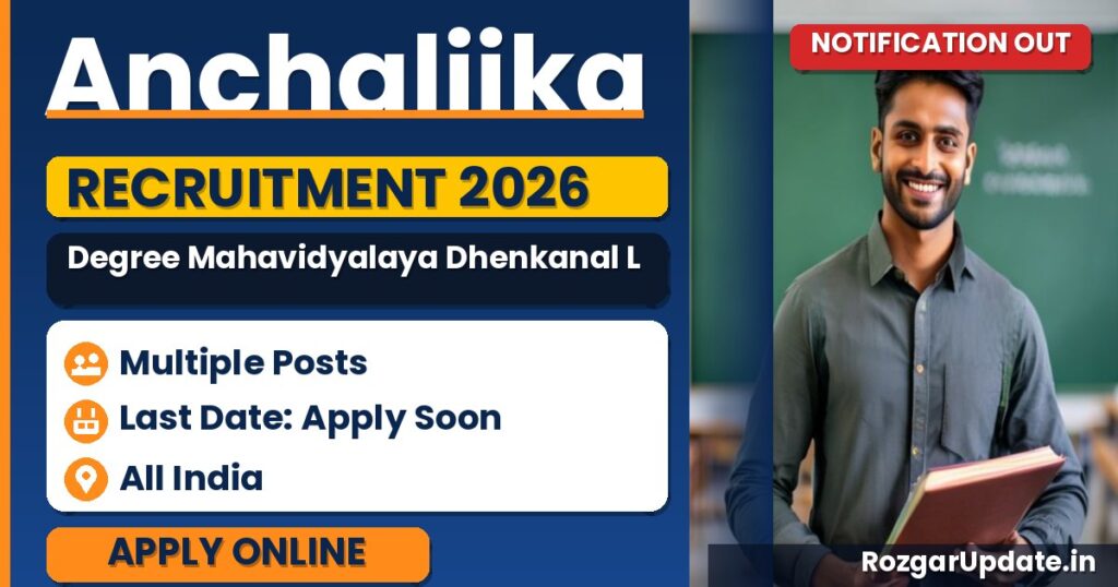 Anchaliika Degree Mahavidyalaya Dhenkanal Lecturer Recruitment 2026 - banner image