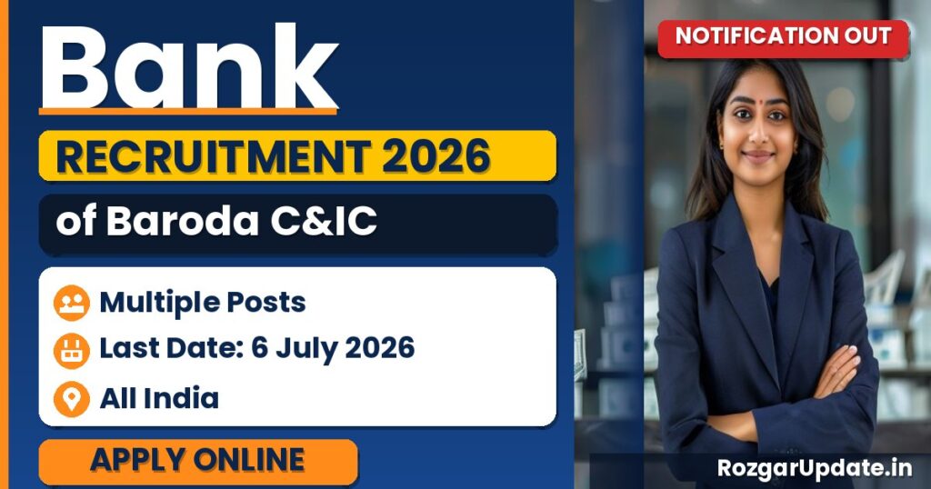 Bank of Baroda C&IC Recruitment 2026 Notification Out - banner image