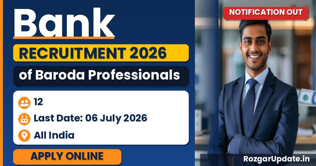 Bank of Baroda Professionals Recruitment 2026 Notification Out - banner image