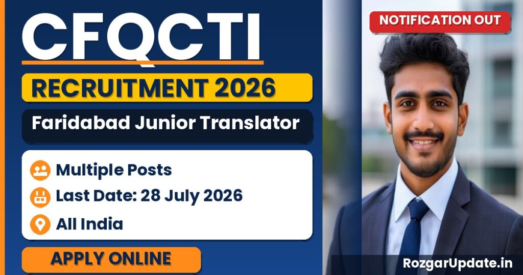 CFQCTI Faridabad Junior Translator Recruitment 2026 - banner image