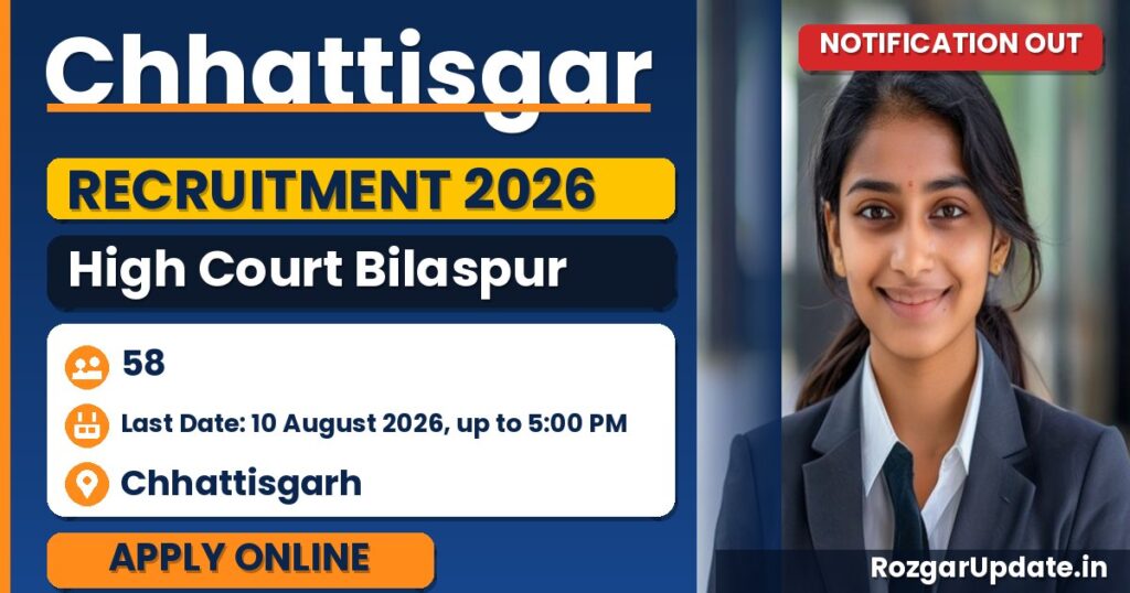 Chhattisgarh High Court Bilaspur Recruitment 2026: Apply for 58 Staff Car Driver, Lift Man & Contingency Fund Posts - banner image