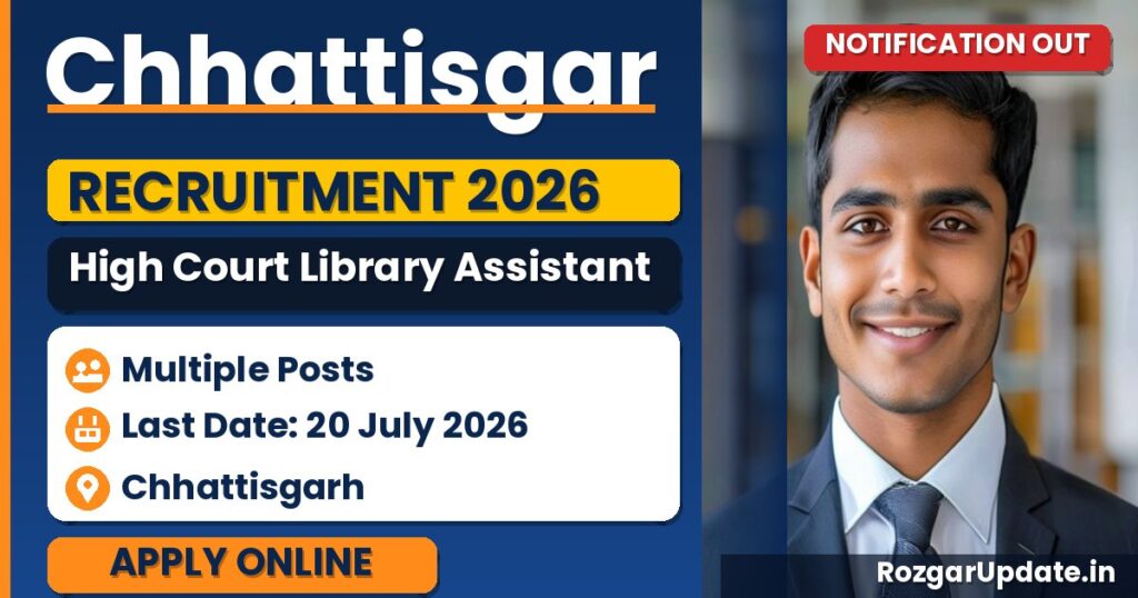 Chhattisgarh High Court Library Assistant Recruitment 2026 - banner image