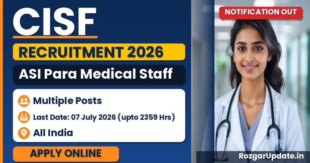 CISF ASI Para Medical Staff Recruitment 2026 Notification Out For 24 Posts, Apply Online Starts 08 June 2026 - banner image