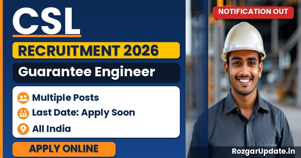 CSL Guarantee Engineer Recruitment 2026 - banner image