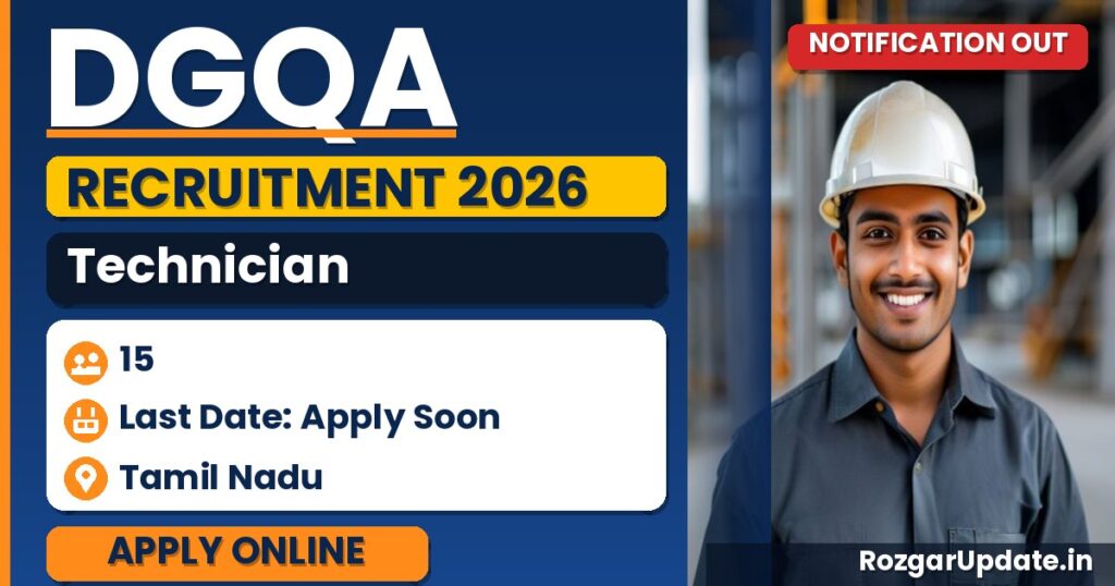 DGQA Technician Recruitment 2026 Notification Out - banner image