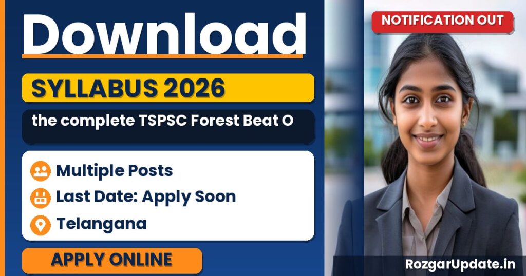 Download the complete TSPSC Forest Beat Officer Syllabus 2026 PDF, exam pattern, and preparation tips. Get subject-wise topics, marking scheme, and best books for FBO exam success. - banner image