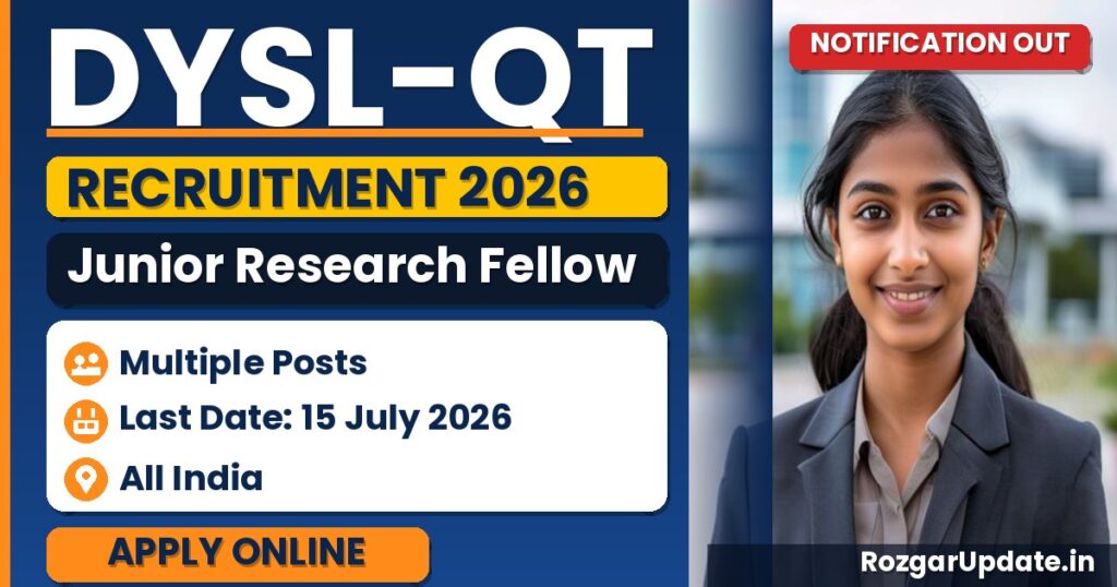 DYSL-QT Junior Research Fellow Recruitment 2026 - banner image
