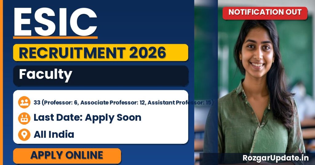 ESIC Faculty Recruitment 2026: Walk-in for 33 Posts - banner image