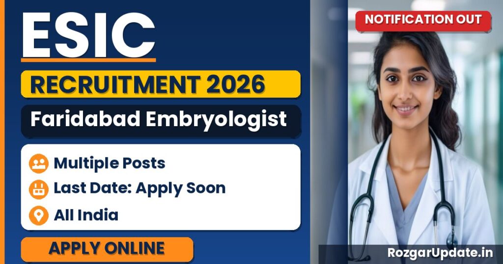 ESIC Faridabad Embryologist Recruitment 2026 - banner image