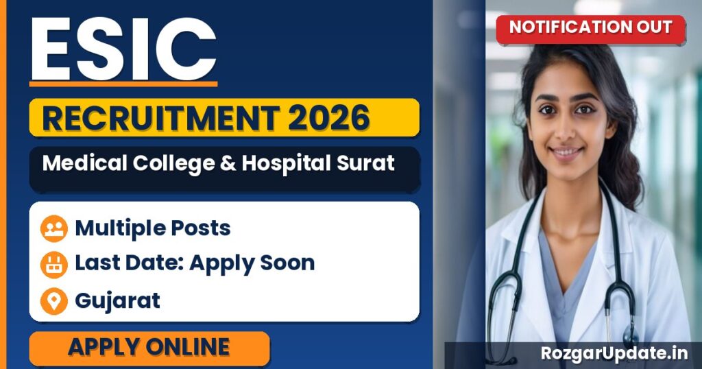 ESIC Medical College & Hospital Surat Recruitment 2026 – Walk in for 85 Teaching Faculty, Senior Residents and Tutor/Demonstrator Posts - banner image