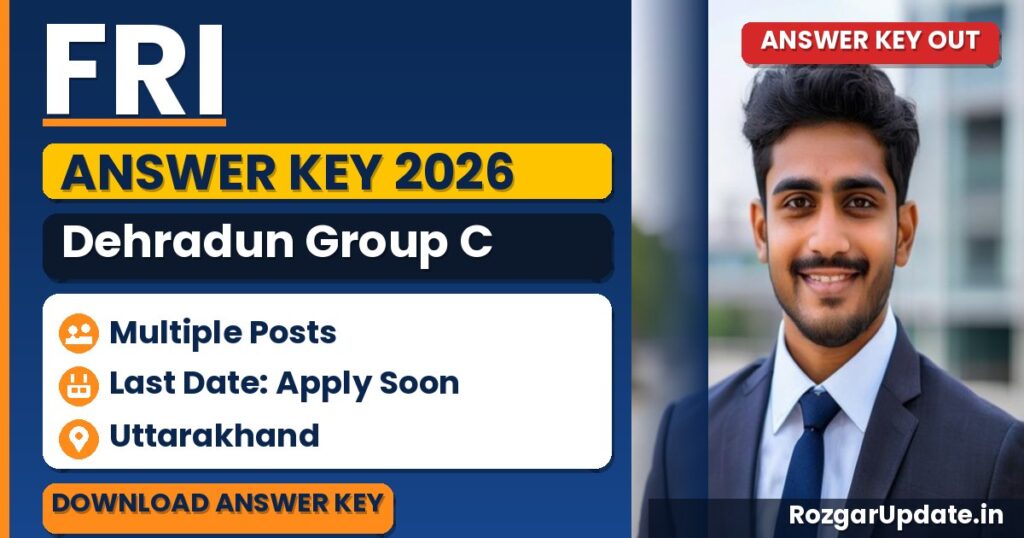 FRI Dehradun Group C Answer Key 2026 Out - banner image