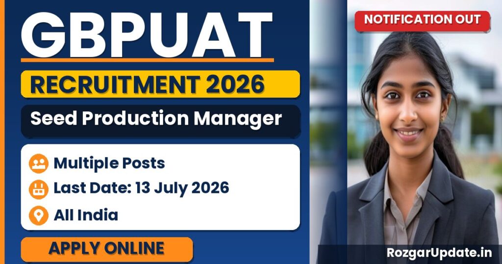 GBPUAT Seed Production Manager Recruitment 2026 - banner image