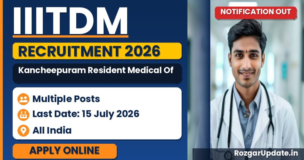 IIITDM Kancheepuram Resident Medical Officer Recruitment 2026 - banner image