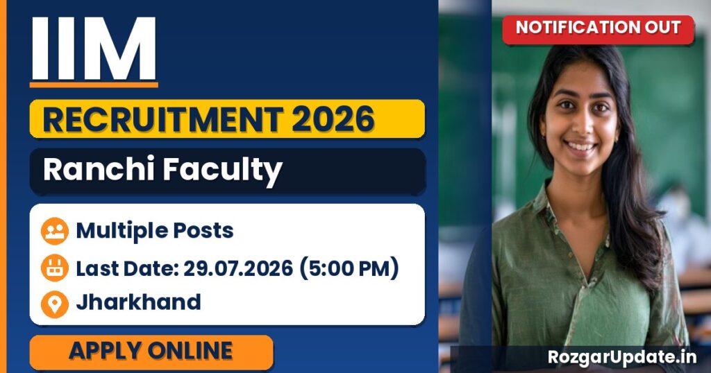 IIM Ranchi Faculty Recruitment 2026 - banner image