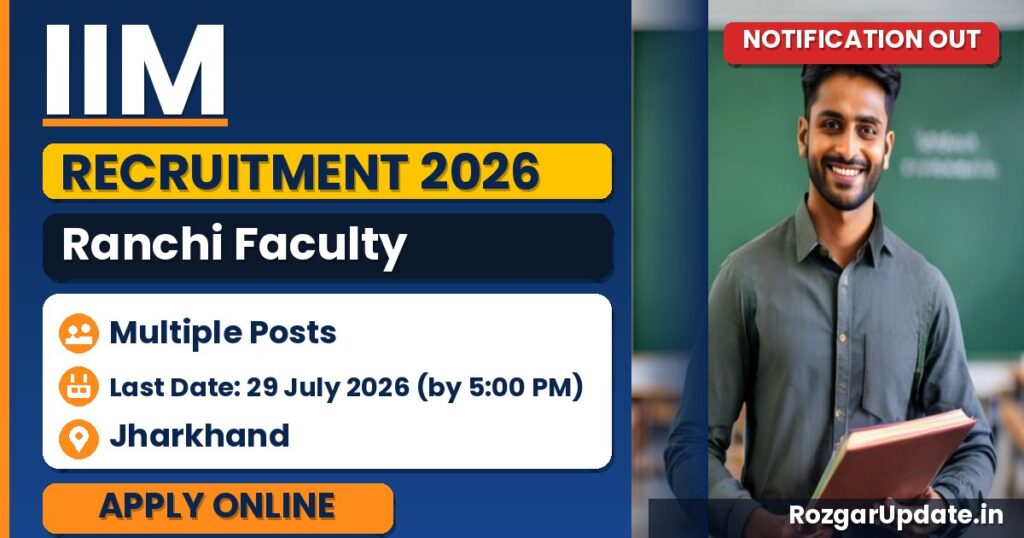 IIM Ranchi Faculty Recruitment 2026 - banner image