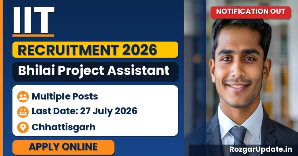 IIT Bhilai Project Assistant Recruitment 2026 - banner image