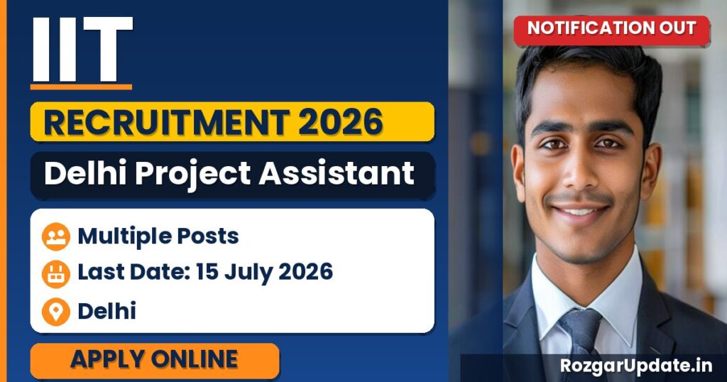 IIT Delhi Project Assistant Recruitment 2026 - banner image