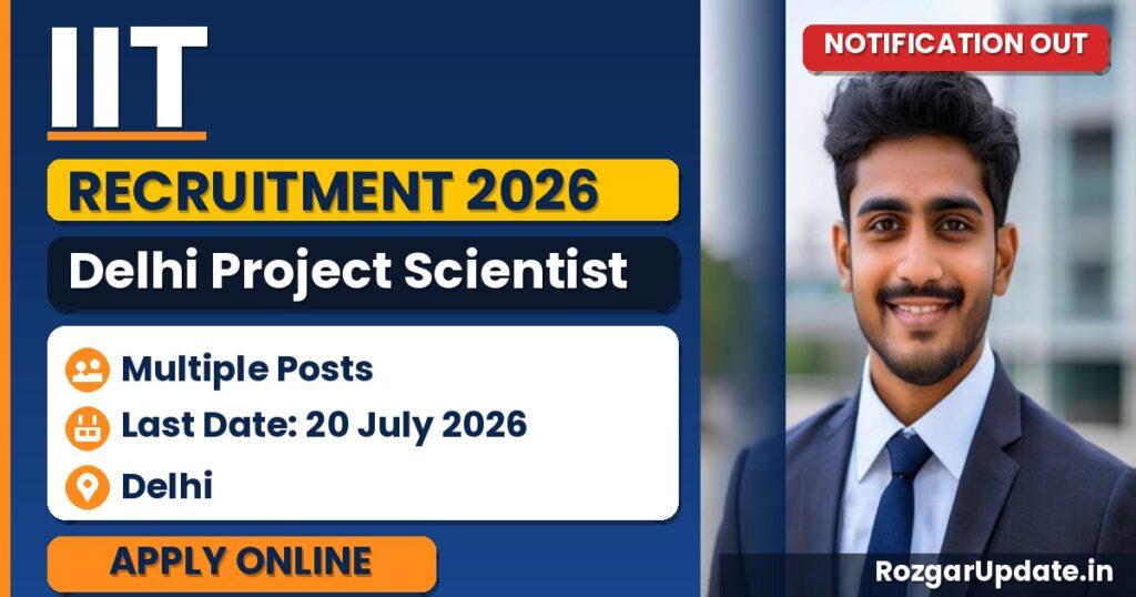 IIT Delhi Project Scientist Recruitment 2026 - banner image