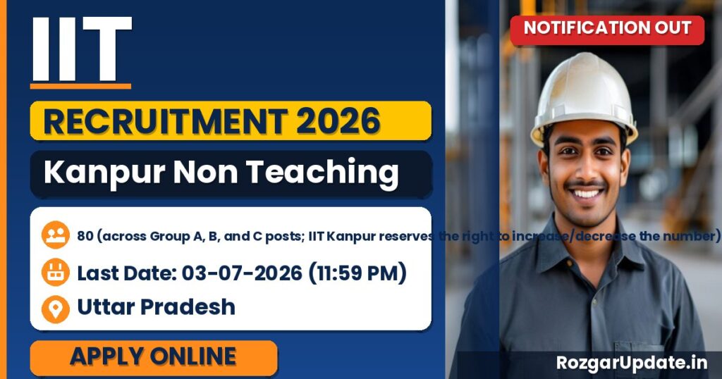 IIT Kanpur Non Teaching Recruitment 2026 Last Date Extended - banner image