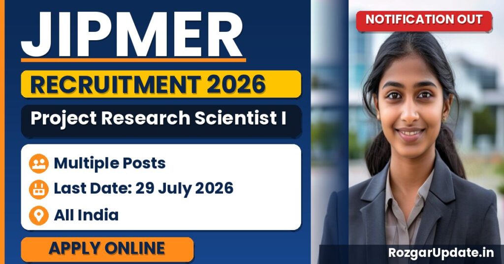 JIPMER Project Research Scientist I Recruitment 2026: Apply by 29 July - banner image