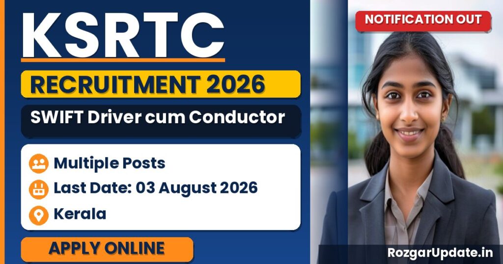 KSRTC SWIFT Driver cum Conductor Recruitment 2026 - banner image