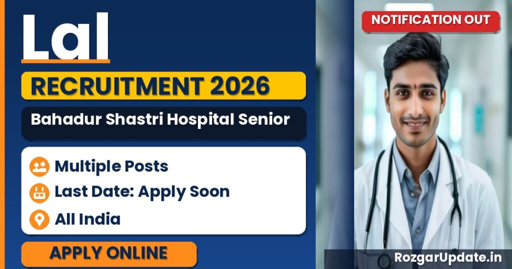 Lal Bahadur Shastri Hospital Senior Resident Recruitment 2026 - banner image