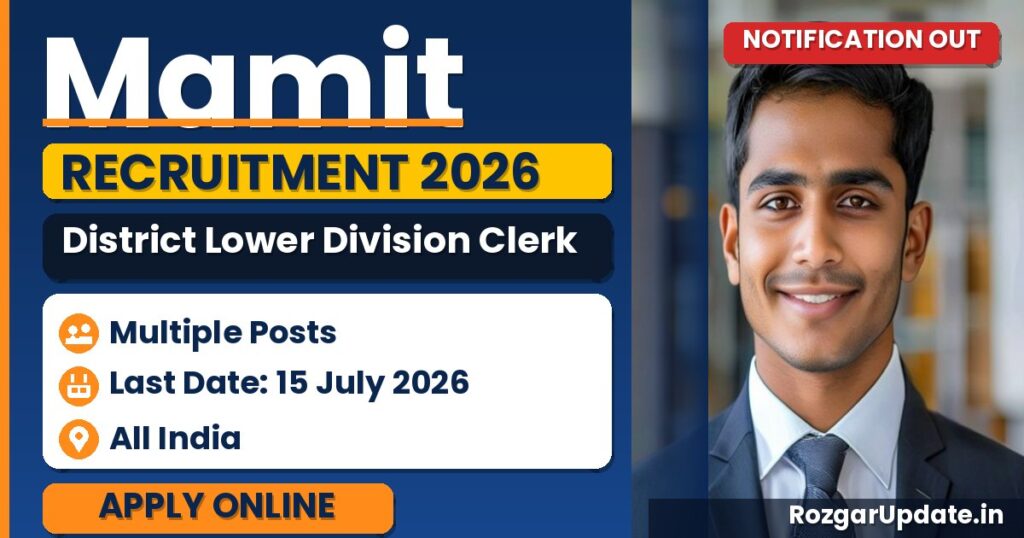 Mamit District Lower Division Clerk Recruitment 2026 - banner image