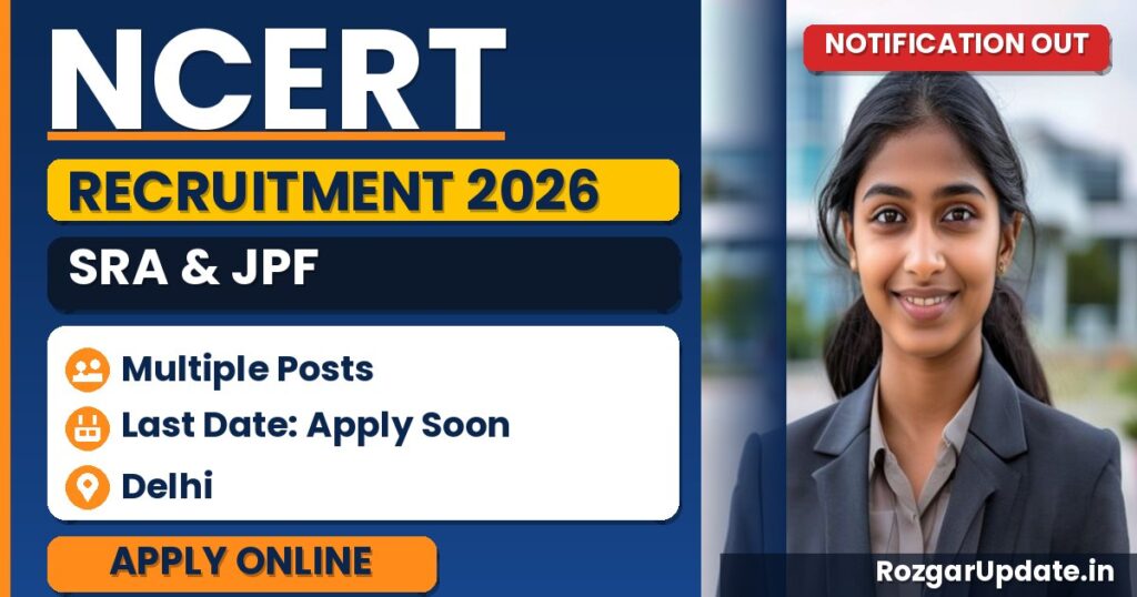 NCERT SRA & JPF Recruitment 2026: Walk-in Interview on 15 July for 5 Posts - banner image