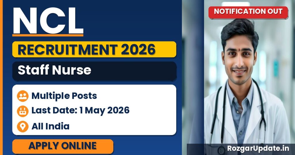NCL Staff Nurse Admit Card 2026 Out - banner image