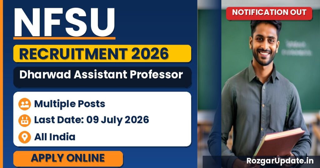 NFSU Dharwad Assistant Professor Recruitment 2026 - banner image