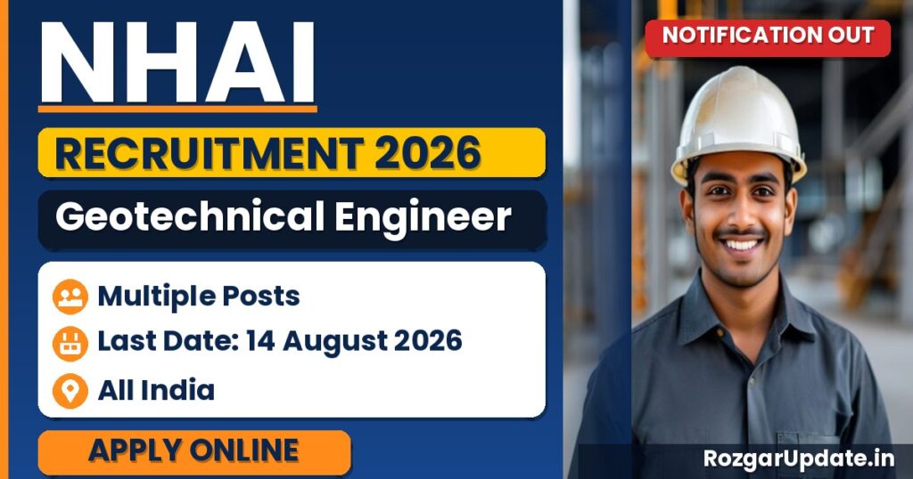 NHAI Geotechnical Engineer Recruitment 2026: Apply by 14 Aug - banner image