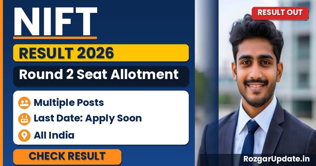 NIFT Round 2 Seat Allotment Result 2026 Out - banner image
