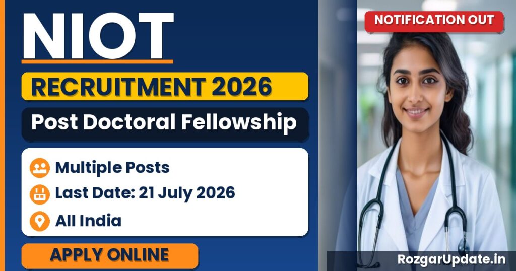 NIOT Post Doctoral Fellowship Recruitment 2026 - banner image