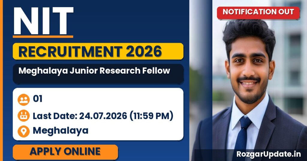 NIT Meghalaya Junior Research Fellow Recruitment 2026 - banner image