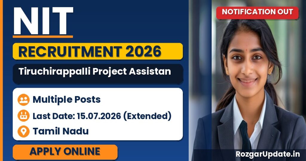 NIT Tiruchirappalli Project Assistant Recruitment 2026 - banner image