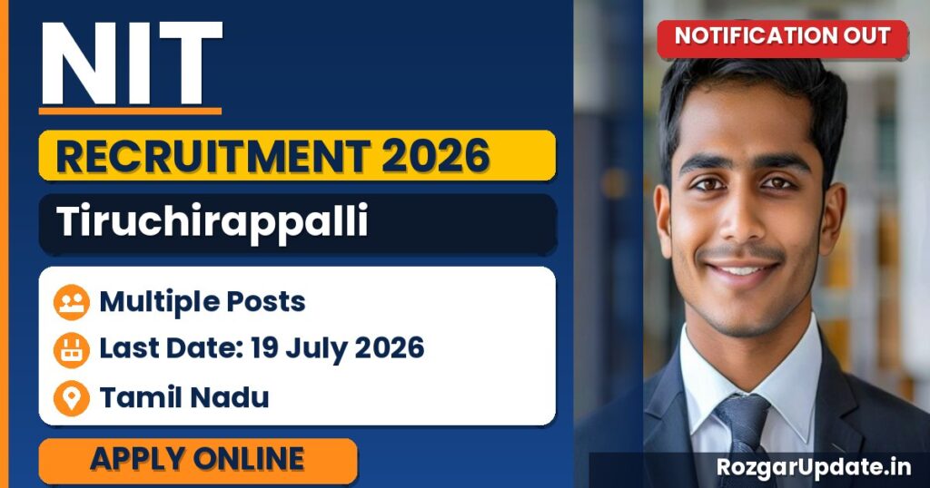 NIT Tiruchirappalli Recruitment 2026 - banner image
