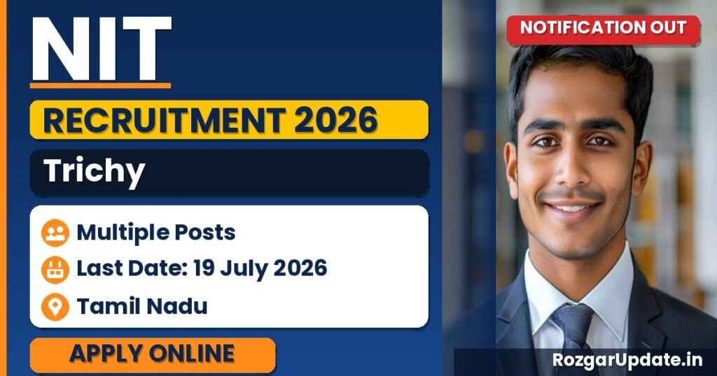 NIT Trichy Recruitment 2026 - banner image