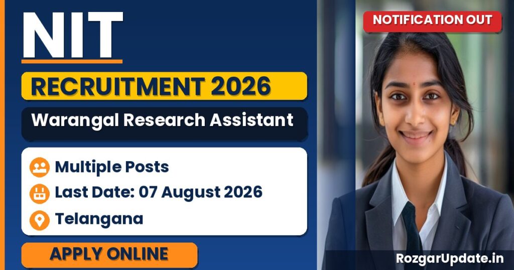 NIT Warangal Research Assistant Recruitment 2026: Apply by Aug 7 - banner image