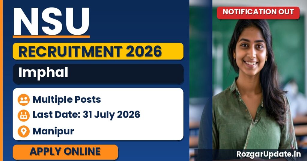 NSU Imphal Recruitment 2026: Apply for Professor, Associate Professor, Assistant Professor & Non-Teaching Posts at National Sports University Imphal - banner image