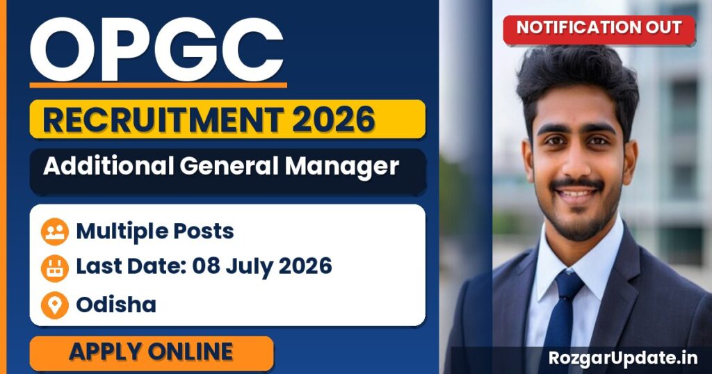 OPGC Additional General Manager Recruitment 2026 - banner image