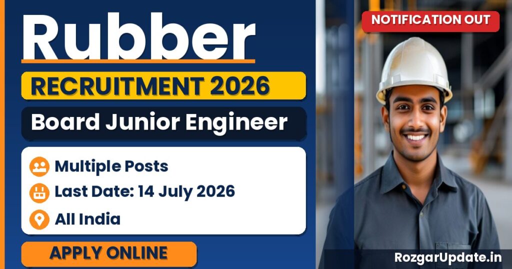 Rubber Board Junior Engineer Recruitment 2026 - banner image