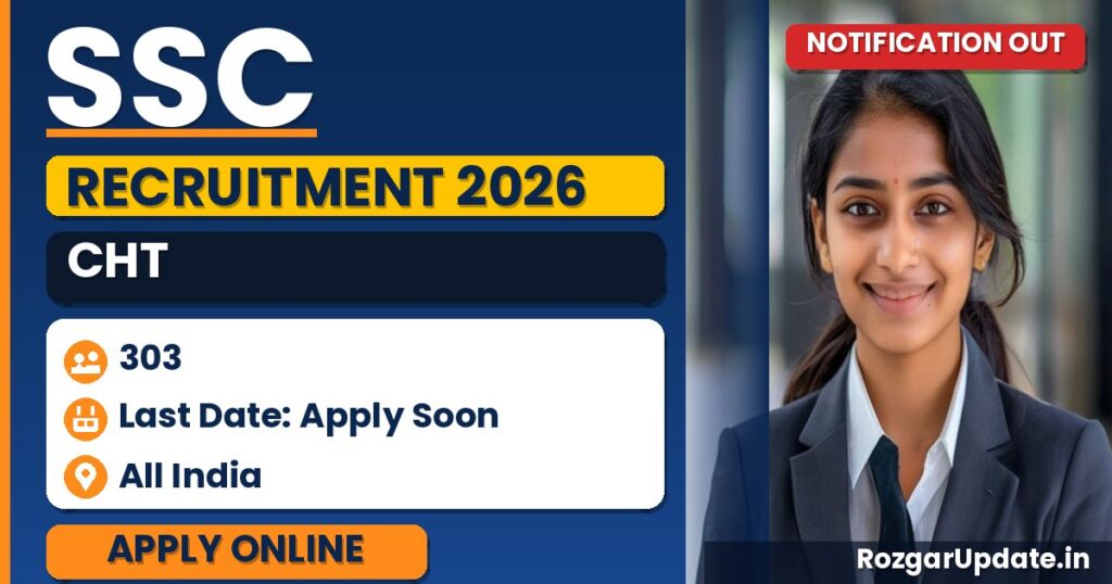 SSC CHT 2026 Vacancy PDF Out: 303 Vacancies Released, Check Post-Wise Details - banner image