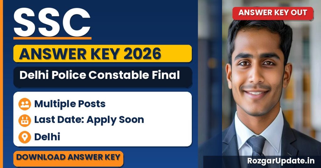 SSC Delhi Police Constable Final Answer Key 2026 Out, Check Score Card at ssc.gov.in - banner image