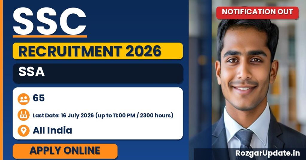 SSC SSA Recruitment 2026 Notification Out – Apply Online for 65 Senior Secretariat Assistant / Upper Division Clerk LDCE Posts - banner image