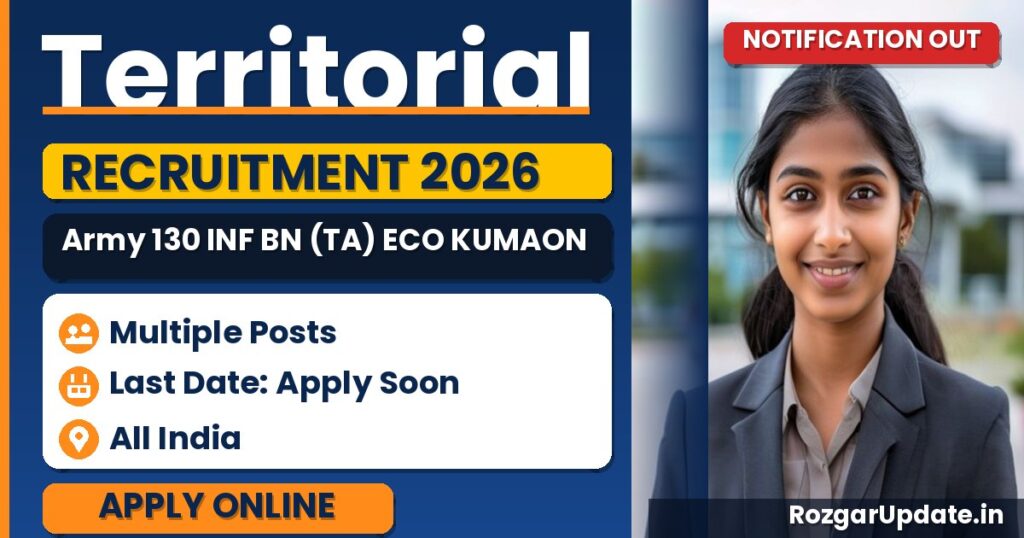 Territorial Army 130 INF BN (TA) ECO KUMAON Recruitment Rally 2026 – Apply For 69 Soldier Vacancies - banner image