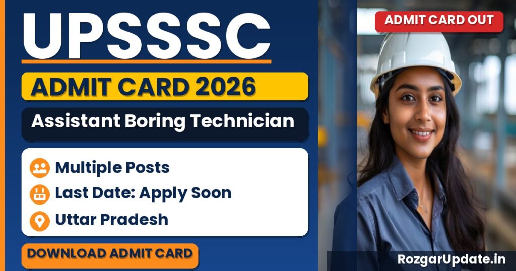 UPSSSC Assistant Boring Technician Admit Card 2026 (Released) - banner image