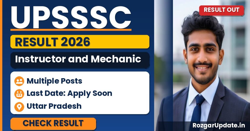 UPSSSC Instructor and Mechanic Result 2026: Final Selection List & Cut Off Released - banner image