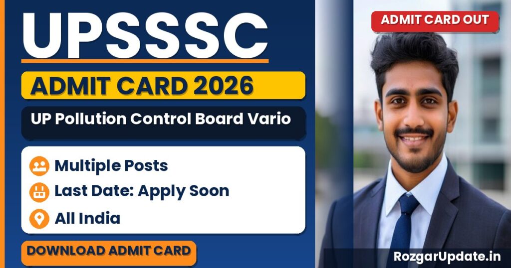 UPSSSC UP Pollution Control Board Various Post Admit Card 2026 Out - banner image